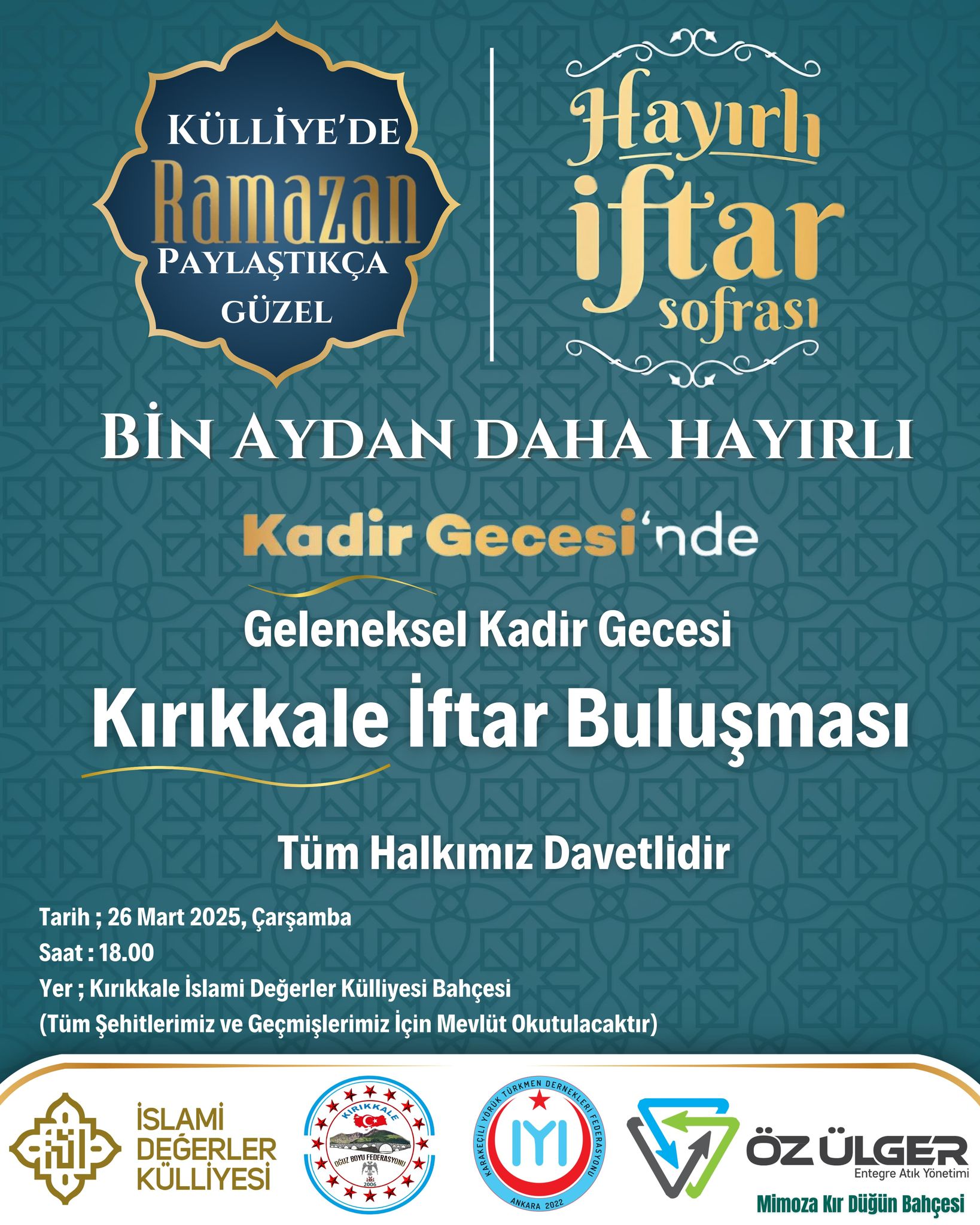 Geleneksel Kadir Gecesi Kırıkkale İftar Buluşması Tüm Halkımız Davetlidir